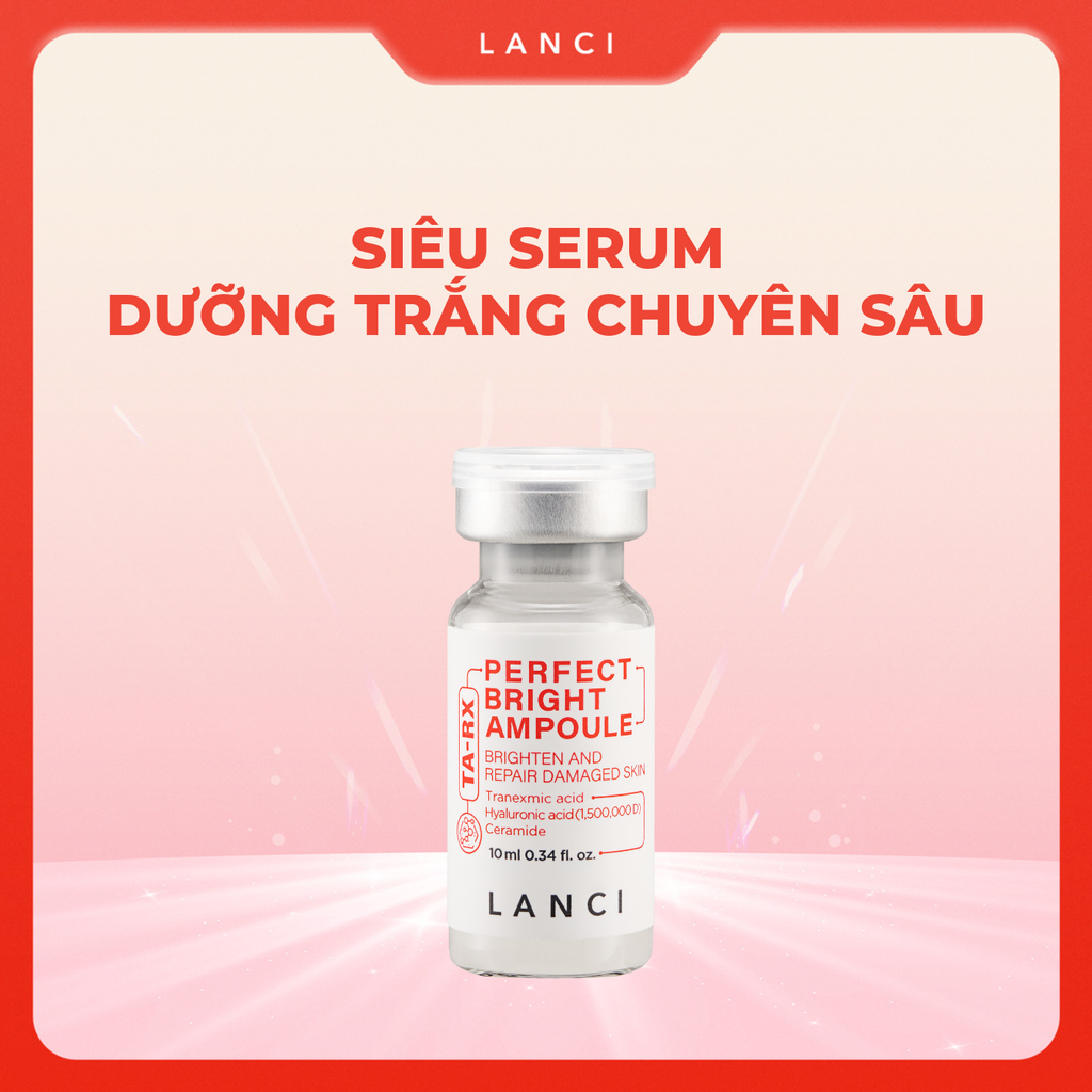 Minisize Tinh Chất Mờ Thâm Nám LANCI Perfect Bright Ampoule 10ml
