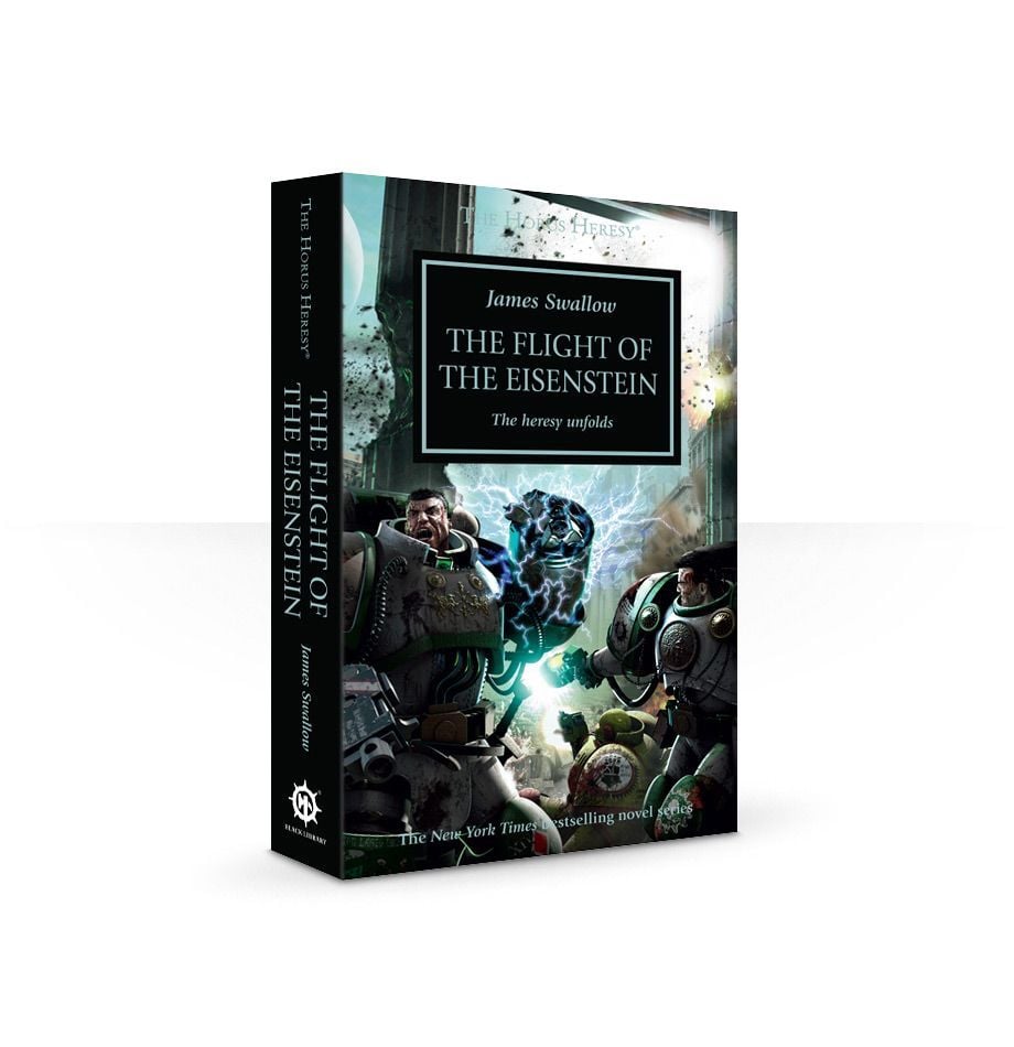  The Horus Heresy Book 4: The Flight of the Eisenstein 