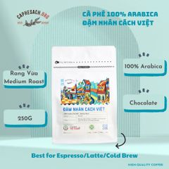 Cà phê 100% Arabica Rang Vừa - Đậm Nhân Cách Việt 250G