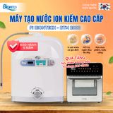  Máy tạo nước ion kiềm cao cấp PI BIONTECH công nghệ hàn quốc - BTM 2000 - Hỗ trợ sức khoẻ Gia Đình 