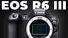 Canon EOS R6 Mark III, Mới 100% Chính Hãng