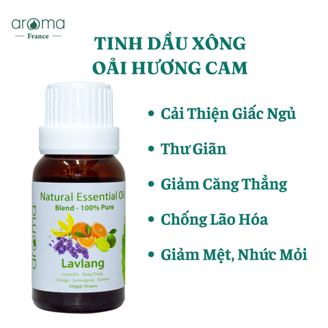 Tinh Dầu Thiên Nhiên Oải Hương Cam - Lavlang Essential Oil Thư giãn - Tinh dầu oải hương - Tinh dầu cam, tinh dầu xông nhà, tinh dầu thơm nhà
