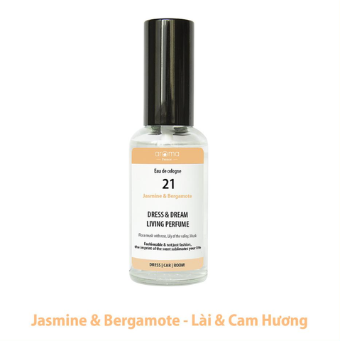 Nước xịt thơm quần áo Lài & Cam hương - Jasmine & Bergamote số 21