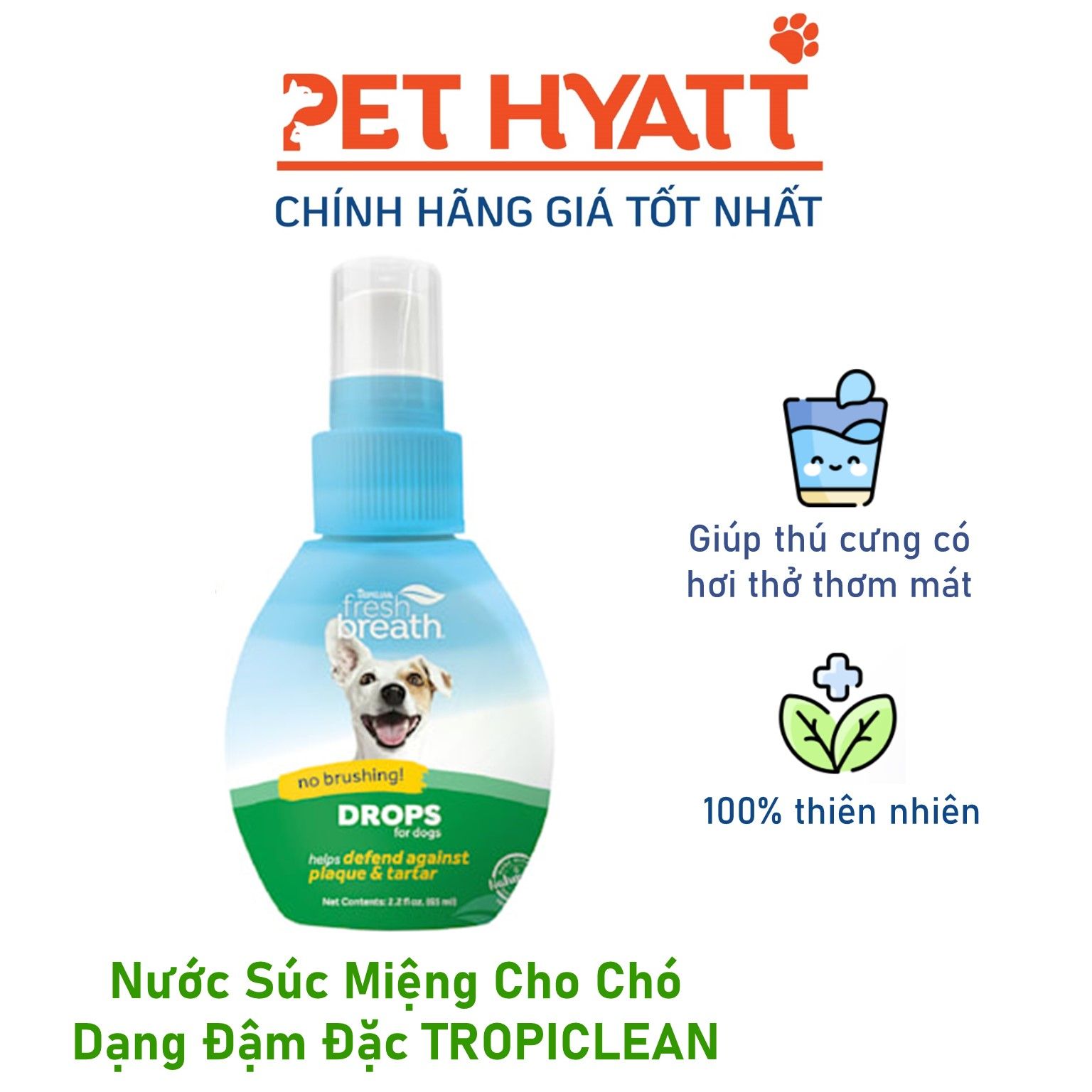 Nước Súc Miệng Cho Chó Dạng Đậm Đặc TROPICLEAN  Fresh Breath Drops For Dogs