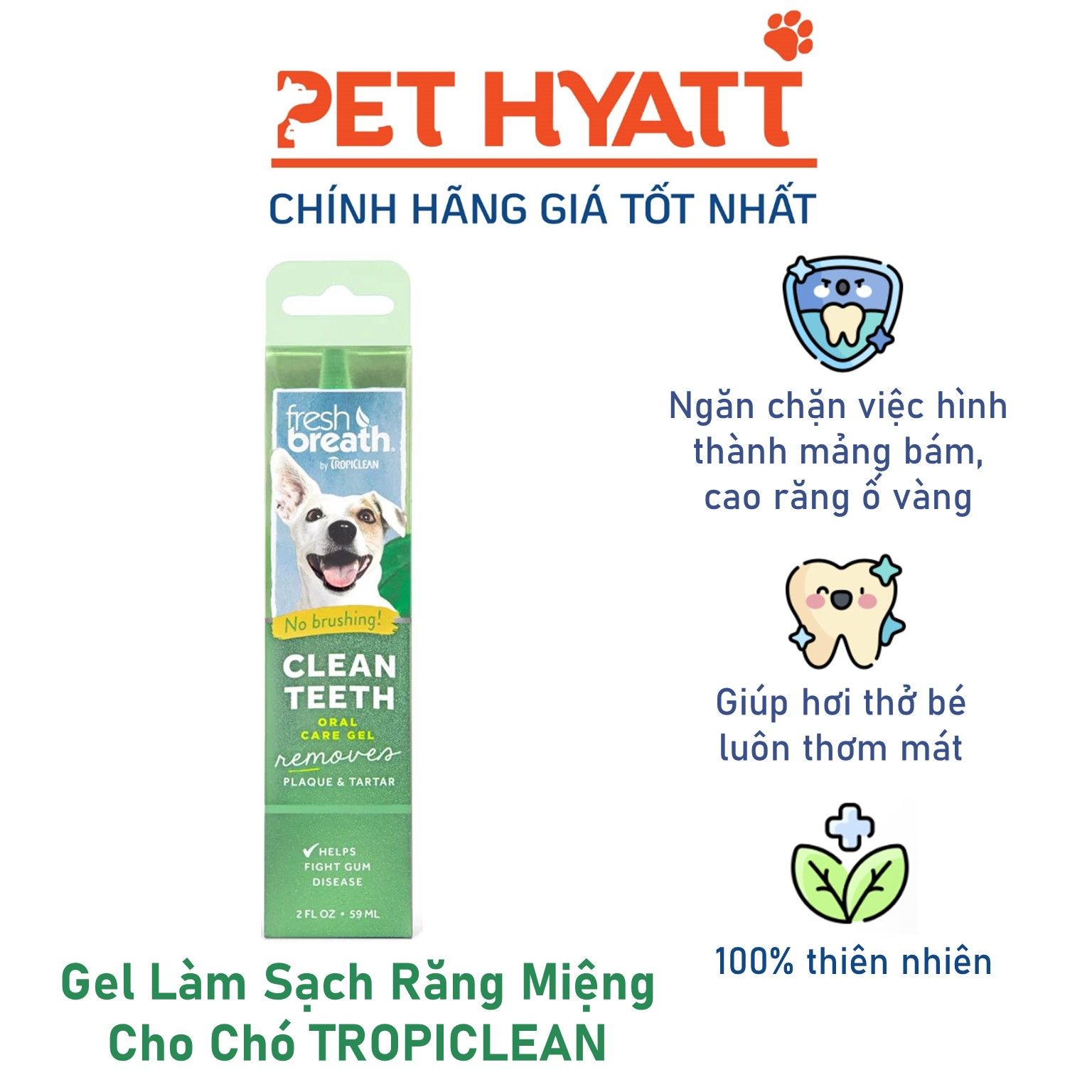 Gel Làm Sạch Răng Miệng Cho Chó TROPICLEAN  Fresh Breath Clean Teeth Oral Care Gel