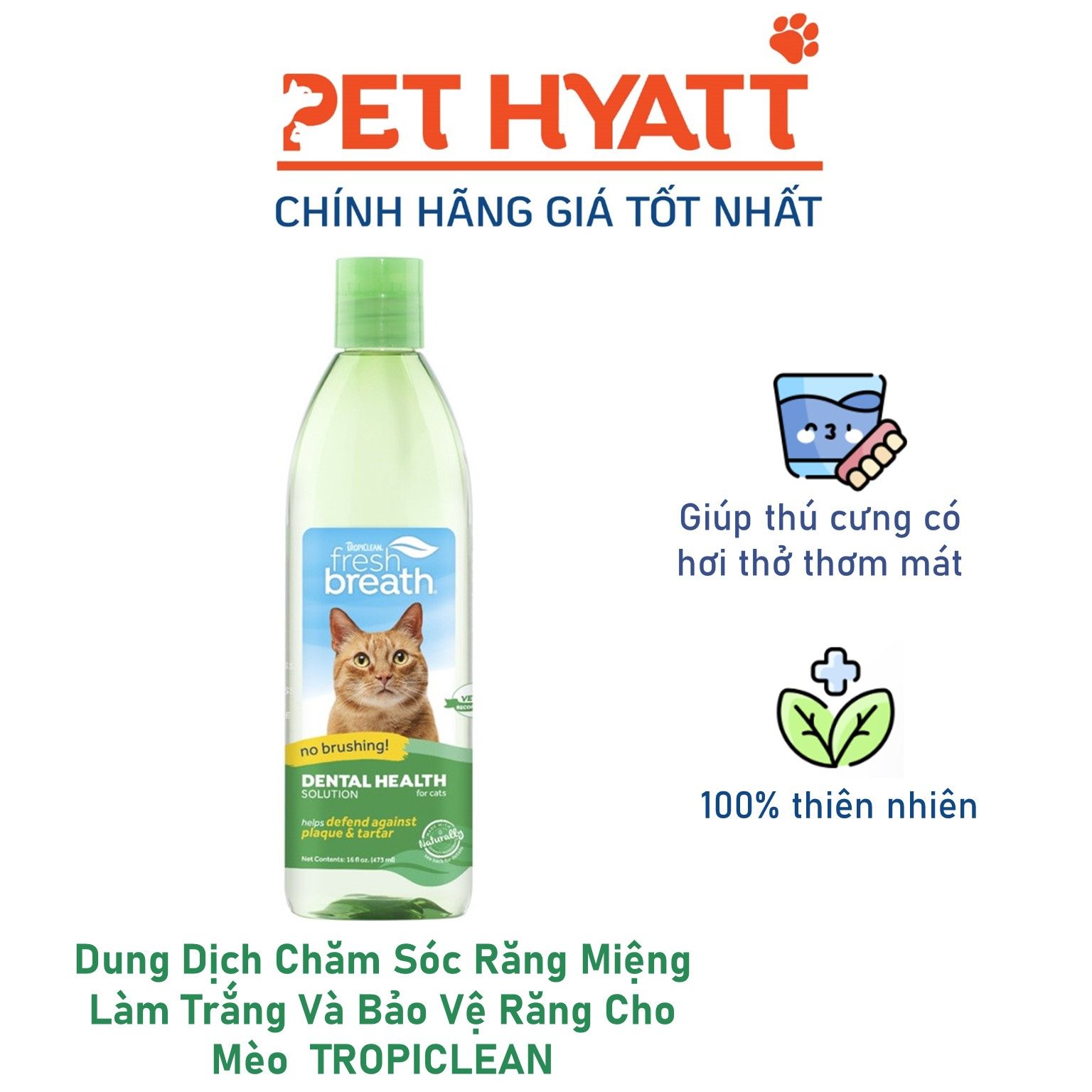 Dung Dịch Chăm Sóc Răng Miệng Làm Trắng Và Bảo Vệ Răng Cho Mèo TROPICLEAN Fresh Breath Advanced Whitening Oral Care Water Additive