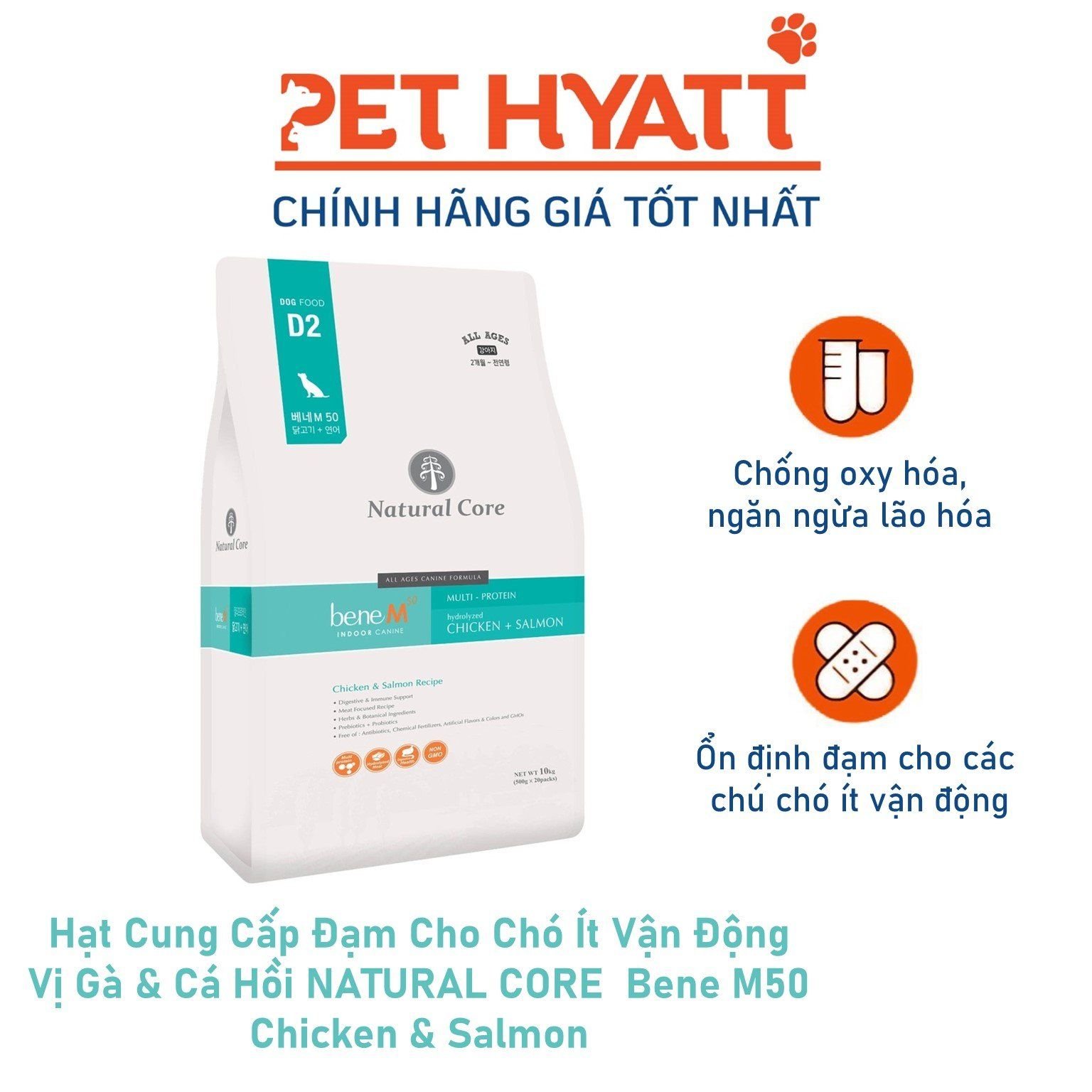 Hạt Cung Cấp Đạm Cho Chó Ít Vận Động Vị Gà & Cá Hồi NATURAL CORE  Bene M50 Chicken & Salmon