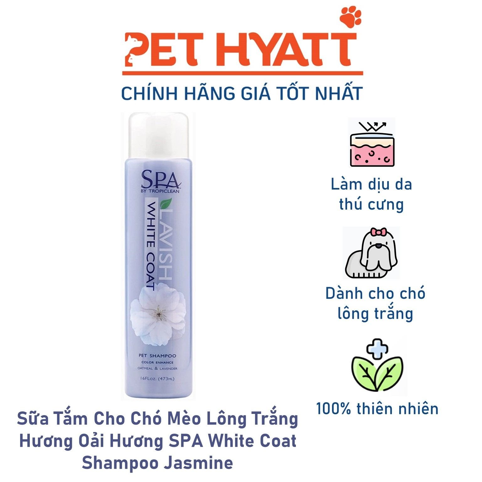 Sữa Tắm Cho Chó Mèo Lông Trắng Hương Oải Hương SPA White Coat Shampoo Jasmine