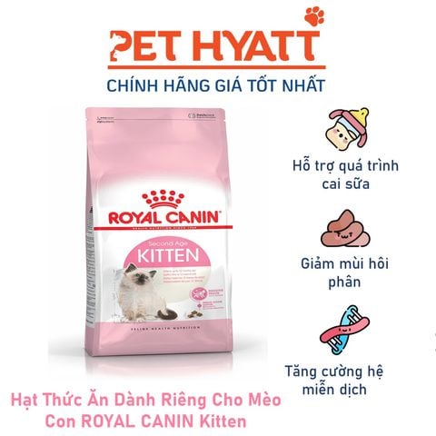  Hạt Thức Ăn Dành Riêng Cho Mèo Con ROYAL CANIN Kitten 