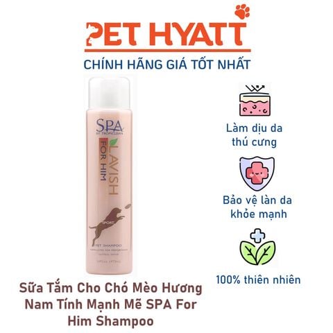  Sữa Tắm Cho Chó Mèo Hương Nam Tính Mạnh Mẽ SPA For Him Shampoo 