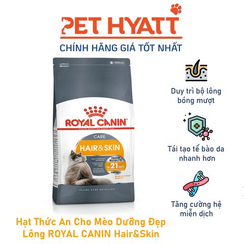  Hạt Thức Ăn Cho Mèo Dưỡng Đẹp Lông ROYAL CANIN Hair&Skin 