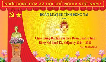 Lịch sử hình thành và phát triển của Đoàn luật sư tỉnh Đồng Nai