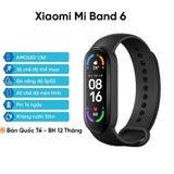  Vòng đeo tay thông minh Xiaomi Mi Band 6 chính hãng - Bản quốc tế bảo hành 12 tháng 