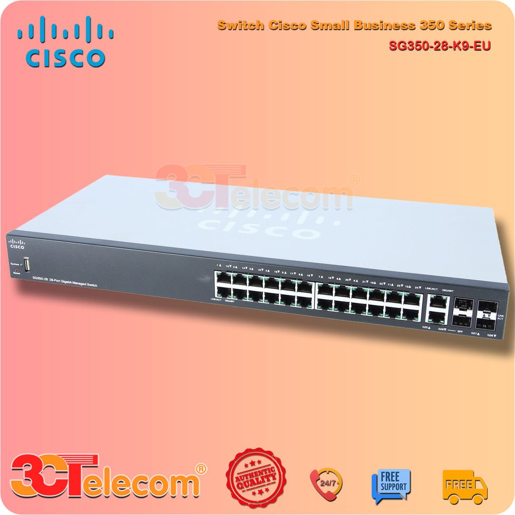 Switch Cisco SG350-28-K9-EU :  24 10/100/1000 ports,  2 Gigabit copper/SFP combo + 2 SFP ports