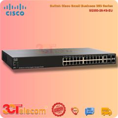 Switch Cisco SG350-28-K9-EU :  24 10/100/1000 ports,  2 Gigabit copper/SFP combo + 2 SFP ports