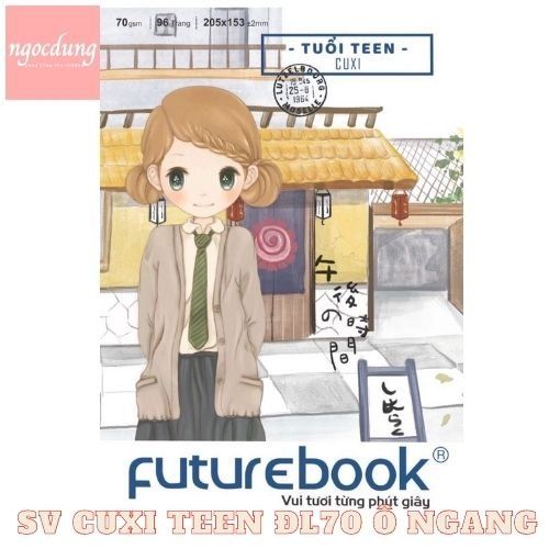 FUTUREBOOK-NTV1: Tập SV Cuxi Teen ĐL70 Ô Ly ngang 200Tr  50Q/T