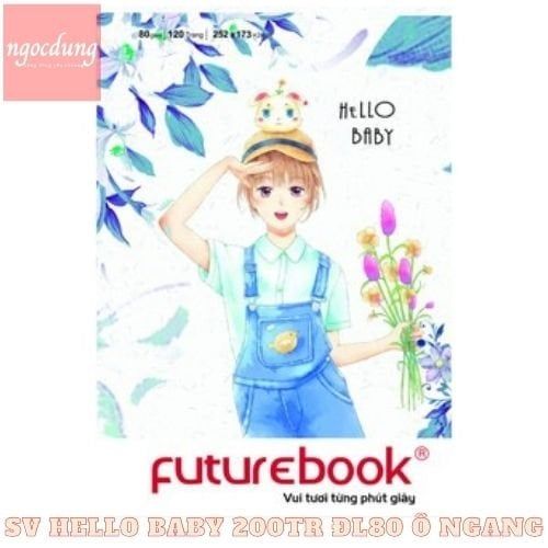 FUTUREBOOK-NTV1: Tập SV - B5 SV-Hello Baby 200tr ĐL80 ô ngang 50Q/T