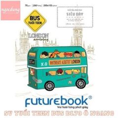 FUTUREBOOK-NTV1: Tập SV - B5 SV-Tuổi Teen - Bus ĐL70 ô ngang 50Q/T