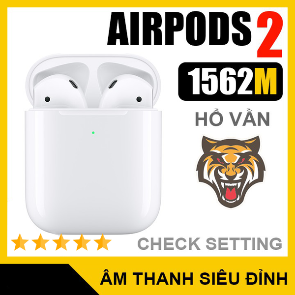 Tai nghe Airpod 2 Hổ Vằn 1562 Cao Cấp