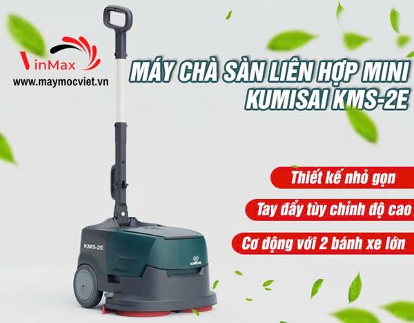 Máy chà sàn liên hợp mini Kumisai KMS 2E
