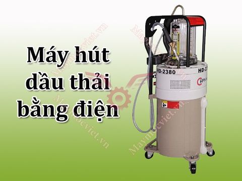 Máy hút dầu bằng điện HD – 2380
