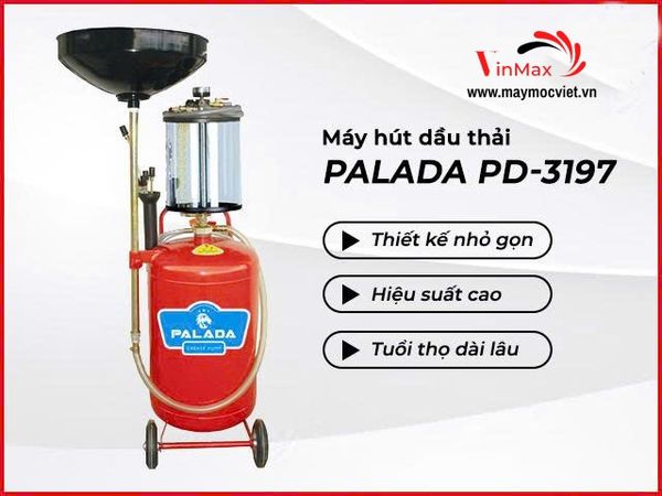 Máy Hút Dầu Thải Dùng Khí Nén Palada PD3197