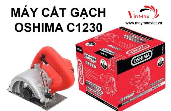 Máy cắt gạch Oshima C1230