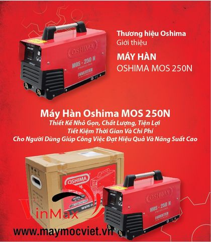 Máy hàn Oshima S MOS 250N