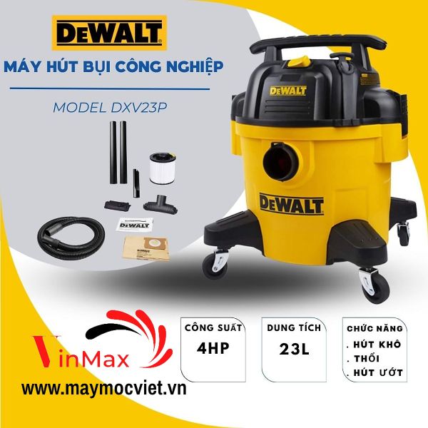 Máy hút bụi công nghiệp Dewalt DXV23P 3 chức năng 23L
