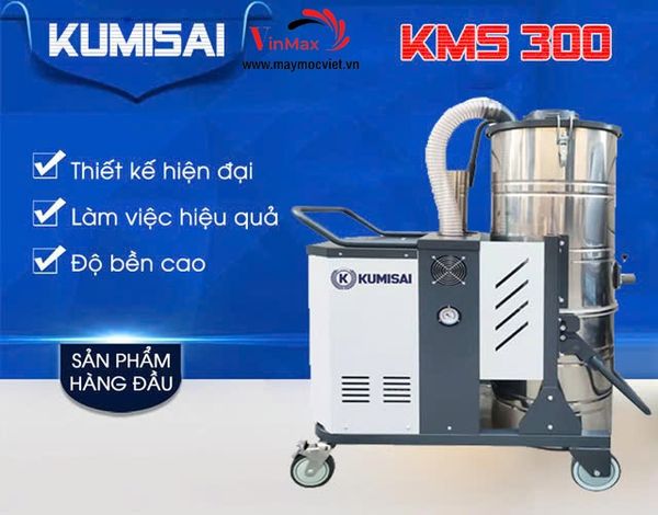 Máy hút bụi chuyên dụng Kumisai KMS300