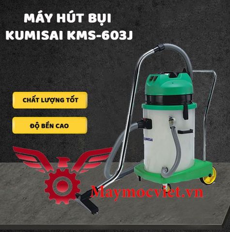 Máy hút bụi công nghiệp Kumisai KMS603J