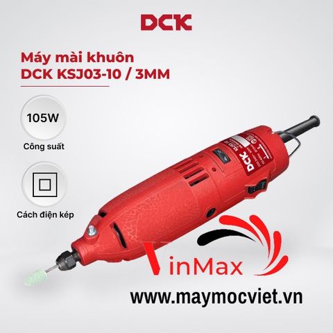 Máy mài khuôn DCK KSJ03-10/3mm-105W
