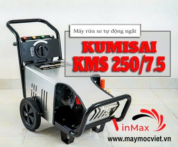 Máy rửa xe Kumisai tự động ngắt Kumisai KMS 250/7.5