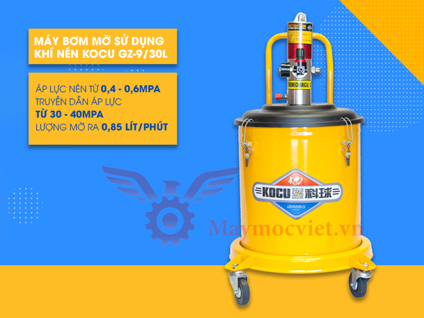 Máy bơm mỡ khí nén 30L Kocu GZ-9