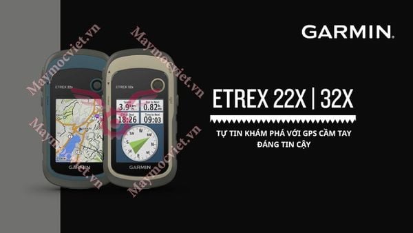 Máy định vị GPS Garmin Etrex 22X ( hỗ trợ Tiếng Việt )