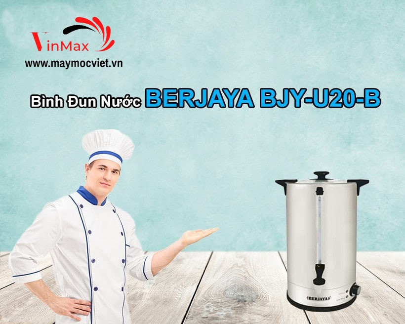 Bình đun nước dùng điện Berjaya BJY-U20-B 20 Lít