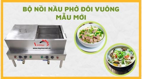 Bộ nồi nấu phở vuông thiết kế mới VMPV50