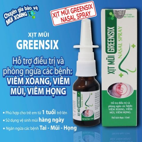 Xịt mũi GreenSix - Hỗ trợ phòng ngừa và điều trị các bệnh viêm xoang, viêm mũi, viêm họng