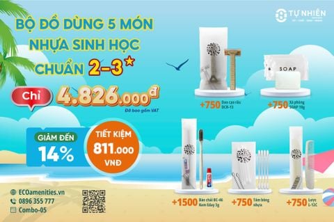 COMBO-05 ĐỒ DÙNG KHÁCH SẠN 5 MÓN - NHỰA SINH HỌC CHUẨN 2-3*