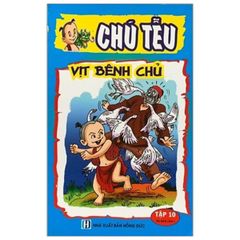 Chú Tễu - Tập 10 - Vịt Bênh Chủ