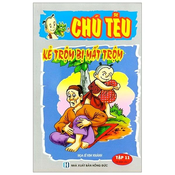 Chú Tễu - Tập 11: Kẻ Trộm Bị Mất Trộm