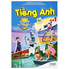 Tiếng Anh 10 I-Learn Smart World - Studen't Book (Sách Bài Học)