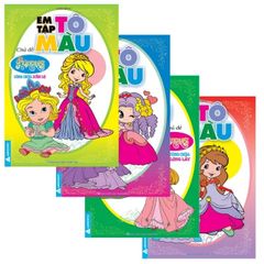 Em Tập Tô Màu - Công Chúa Diễm Lệ, Công Chúa Thần Tiên, Công Chúa Xinh Đẹp, Công Chúa Lộng Lẫy