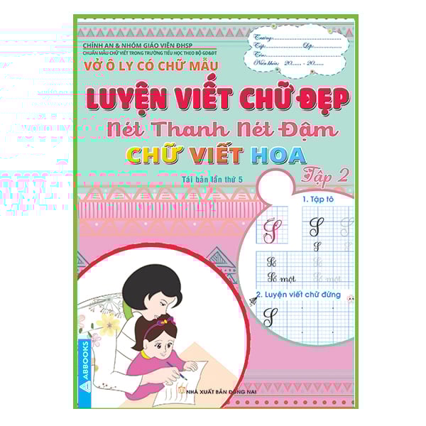 Vở Ô Ly Có Chữ Mẫu - Luyện Viết Chữ Đẹp - Chữ Viết Hoa -Tập 2