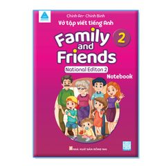 Vở Tập Viết Tiếng Anh: Family and Friends - National Editon 2