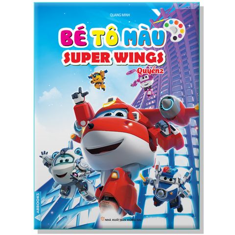 Bé Tô Màu super Wing Tập 2