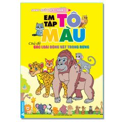 Em Tập Tô Màu - Chủ Đề Các Loài Động Vật Rừng