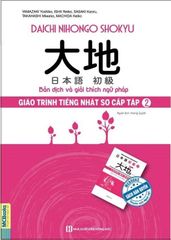 Giáo Trình Tiếng Nhật Daichi Sơ Cấp 2 - Bản Dịch Và Giải Thích Ngữ Pháp