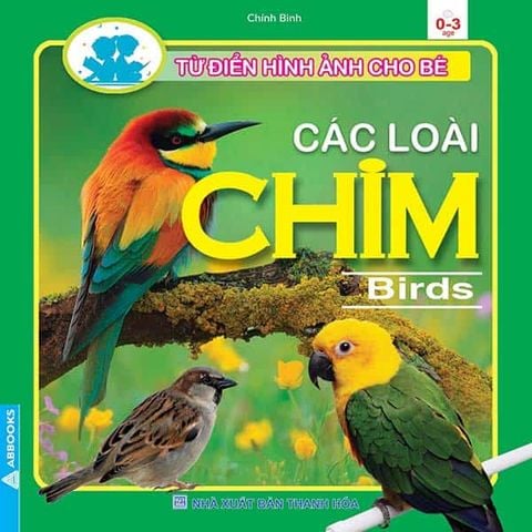 Các Loài Chim - Từ Điển Hình Ảnh Cho Bé