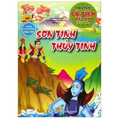 Sơn Tinh, Thủy Tinh - Truyện Cổ Tích Việt Nam